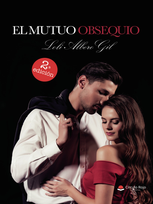 Title details for El mutuo obsequio by Loli Albero Gil - Available